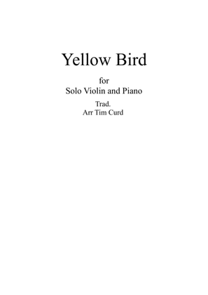 Book cover for Yellow Bird. For Solo Violin and Piano