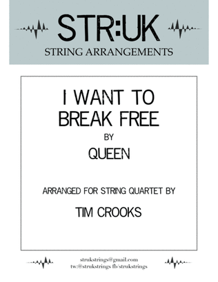 I Want To Break Free