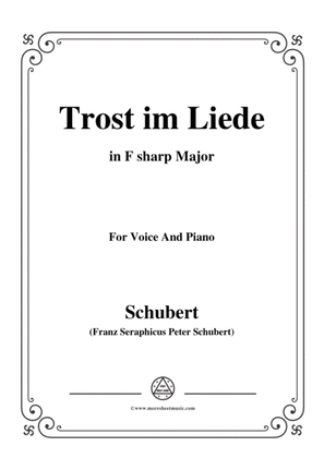 Schubert-Trost im Liede,in F sharp Major,for Voice and Piano