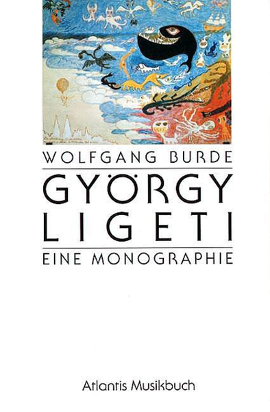 Gyorgy Ligeti: Eine Monographie