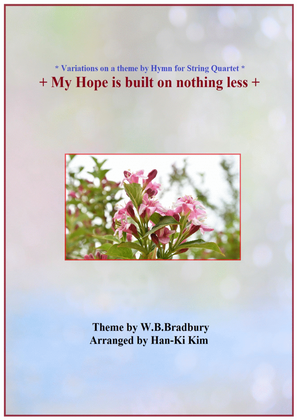 Book cover for My Hope is built on nothing less (For S. Quartet)