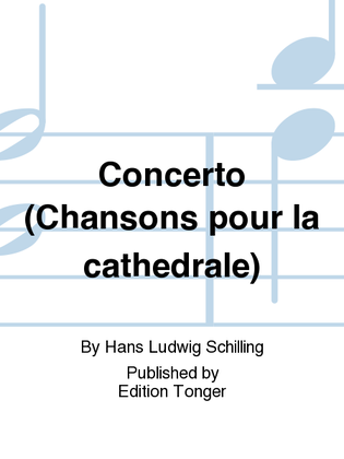 Concerto (Chansons pour la cathedrale)