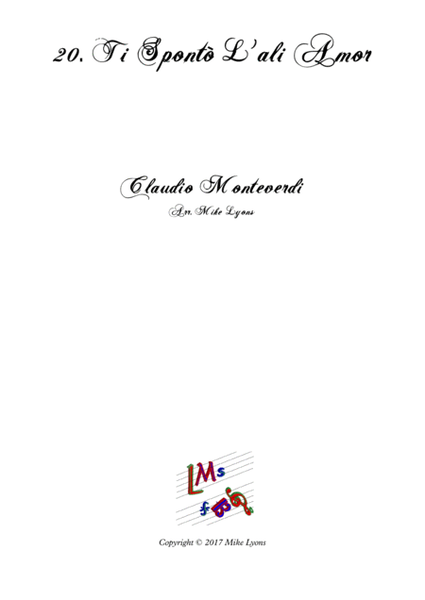 Monteverdi Second Book of Madrigals - No 20 Ti spontò l'ali amor image number null