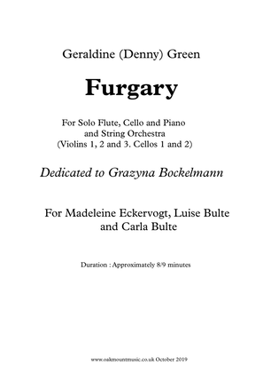 Furgary, for Solo Flute, Cello and Piano and String Orchestra (School Arrangement)