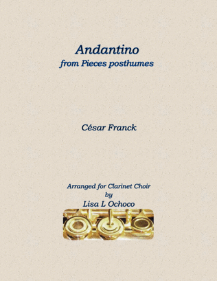 Andantino from Pieces posthumes for Clarinet Choir