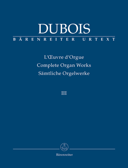 Organist at the Church  La Madeleine: Trois Pieces pour Grand Orgue (189) / Messe de Mariage. Cinq Pieces pour Orgue (1891)