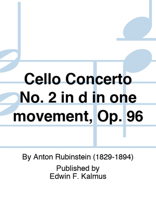Cello Concerto No. 2 in d in one movement, Op. 96