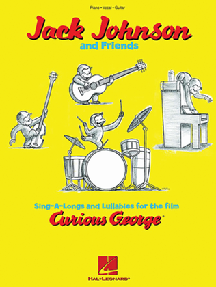 Book cover for Jack Johnson and Friends – Sing-A-Longs and Lullabies for the Film Curious George