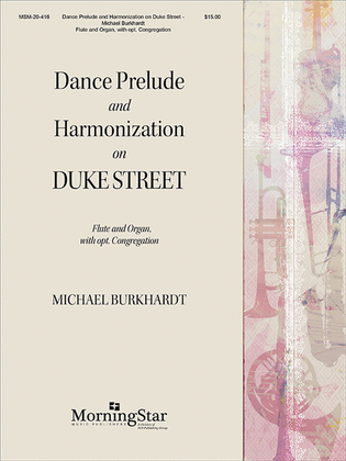 Dance Prelude and Harmonizations on Duke Street