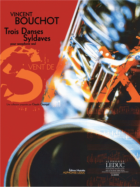 Bouchot Vincent 3 Danses Syldaves Saxophone Book