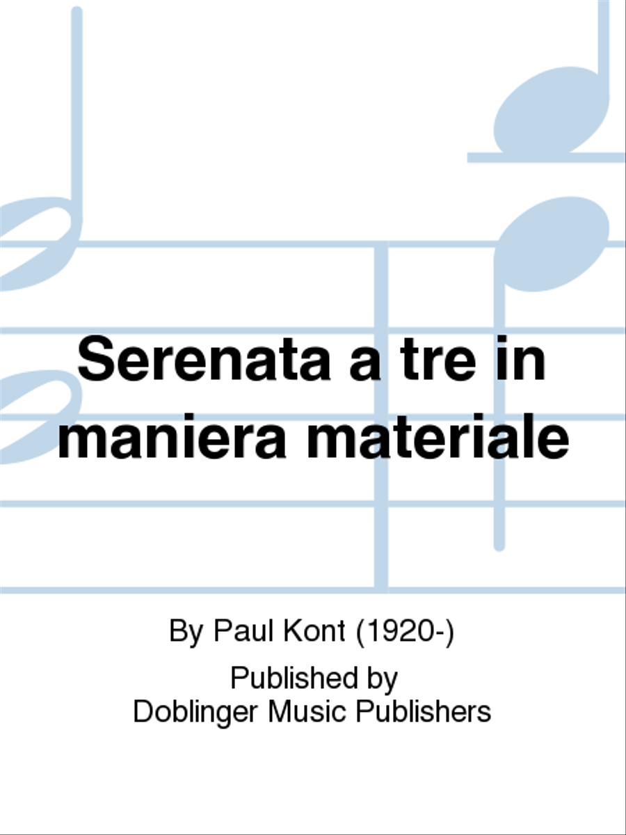 Serenata a tre in maniera materiale