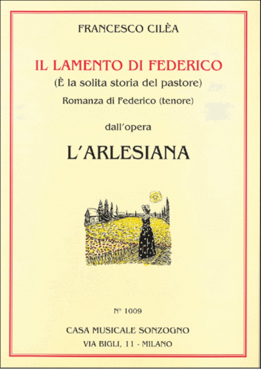 L'Arlesiana:e la solita storia Lamento di Federico