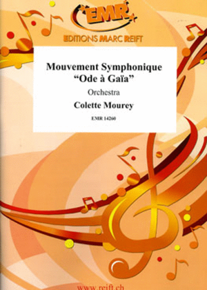 Mouvement Symphonique "Ode a Gaia"