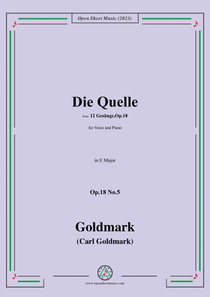 C. Goldmark-Die Quelle(Uns're Quelle kommt im Schatten),Op.18 No.5,in E Major