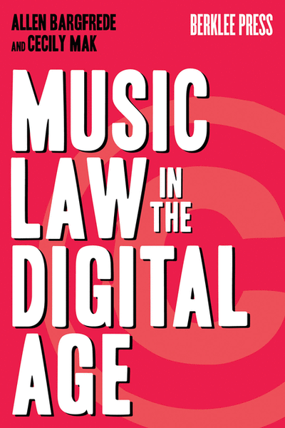 Music Law in the Digital Age