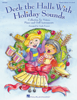 Book cover for Deck the Halls with Holiday Sounds (A Holiday Collection for Voice, Orff and Piano)