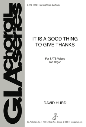 It Is a Good Thing to Give Thanks