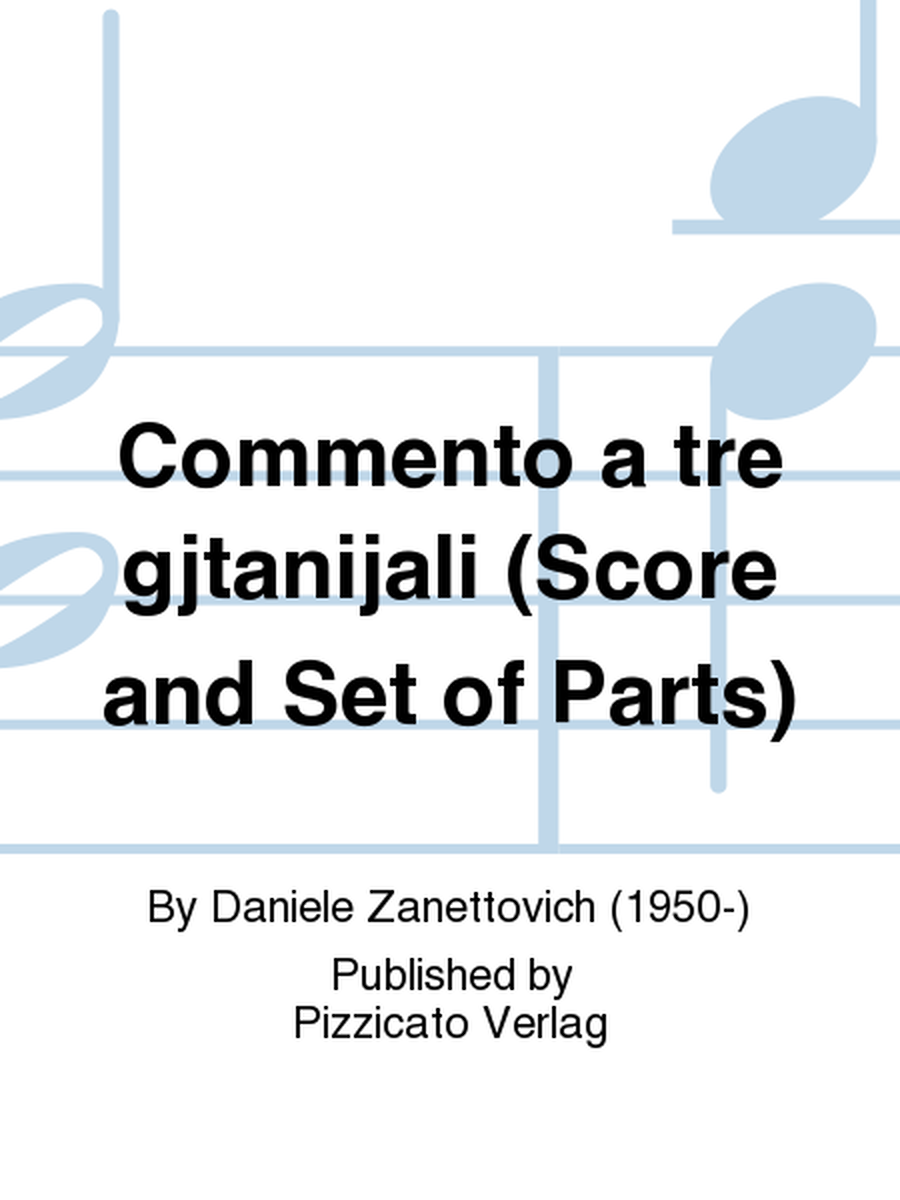 Commento a tre gjtanijali (Score and Set of Parts)
