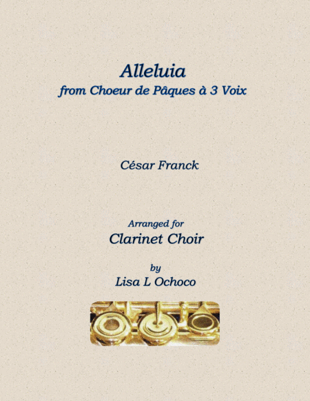Alleluia from Choeur de Pacques a 3 Voix for Clarinet Choir image number null