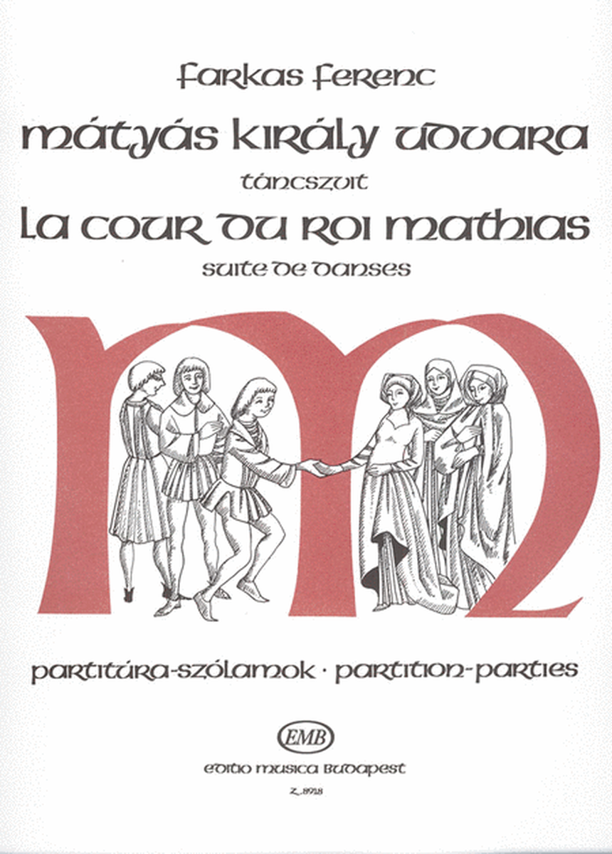 La Cour Du Roi Matthias Tanzsuite Für Klarinette