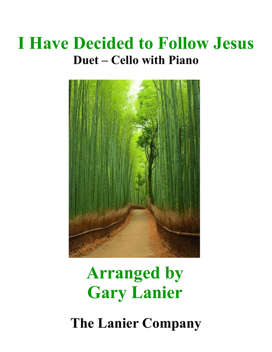 Gary Lanier: I HAVE DECIDED TO FOLLOW JESUS (Duet – Cello & Piano with Parts) Piano scores gallery preview page 1