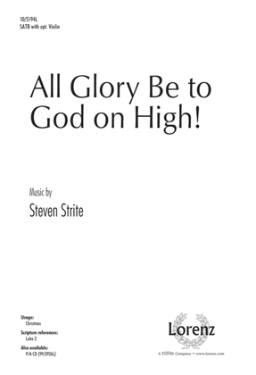 Book cover for All Glory Be to God on High!