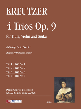 4 Trios Op. 9 for Flute, Violin and Guitar - Vol. 3: Trio No. 3