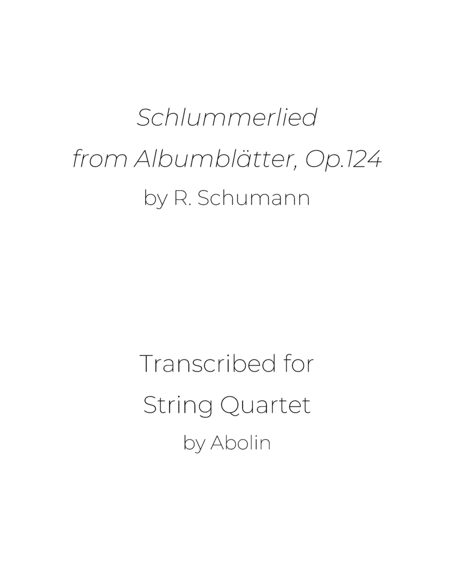 Schumann: Schlummerlied from Albumblatter, Op.124 - String Quartet String Quartet scores gallery preview page 1