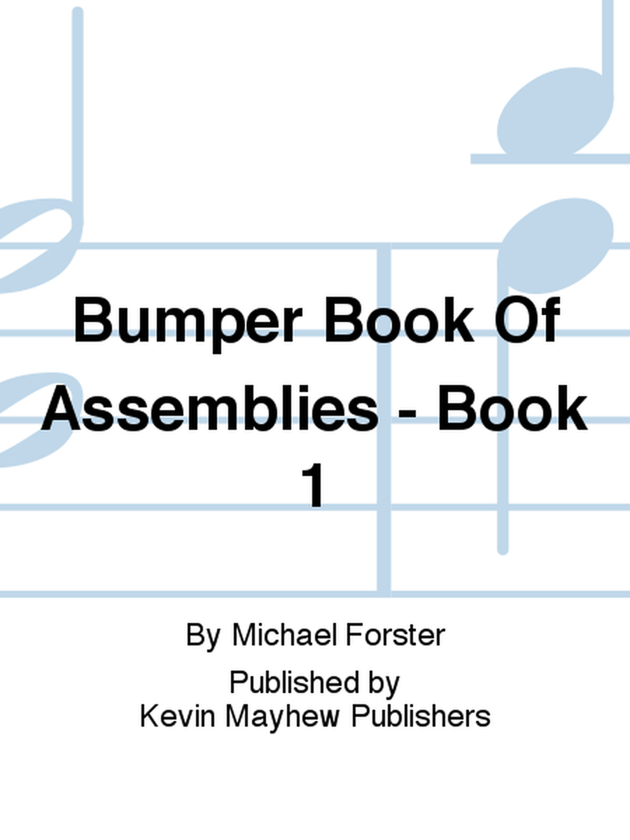 Bumper Book Of Assemblies - Book 1