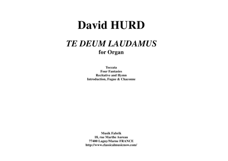 David Hurd: Te Deum Laudamus for organ