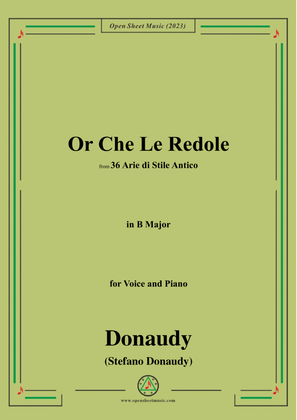 Donaudy-Or Che Le Redole,in B Major
