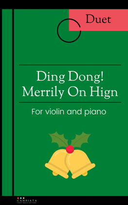 Book cover for Ding Dong! Merrily on High - For violin and piano (Easy/Beginner)