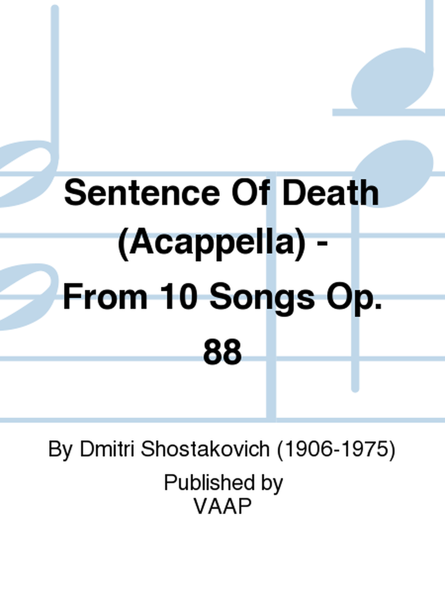 Sentence Of Death (Acappella) - From 10 Songs Op. 88