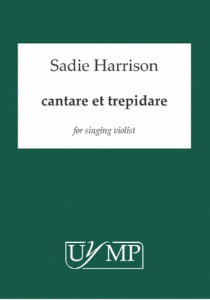 Cantare Et Trepidare - For Singing Violist