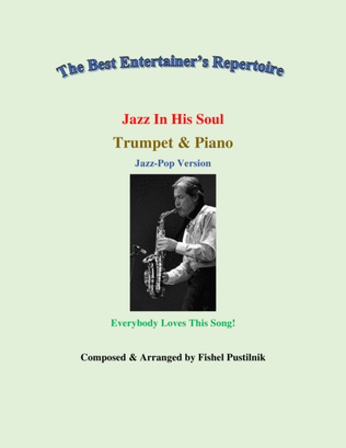 "Jazz In His Soul" Piano Background for Trumpet and Piano (with Improvisation)-Video