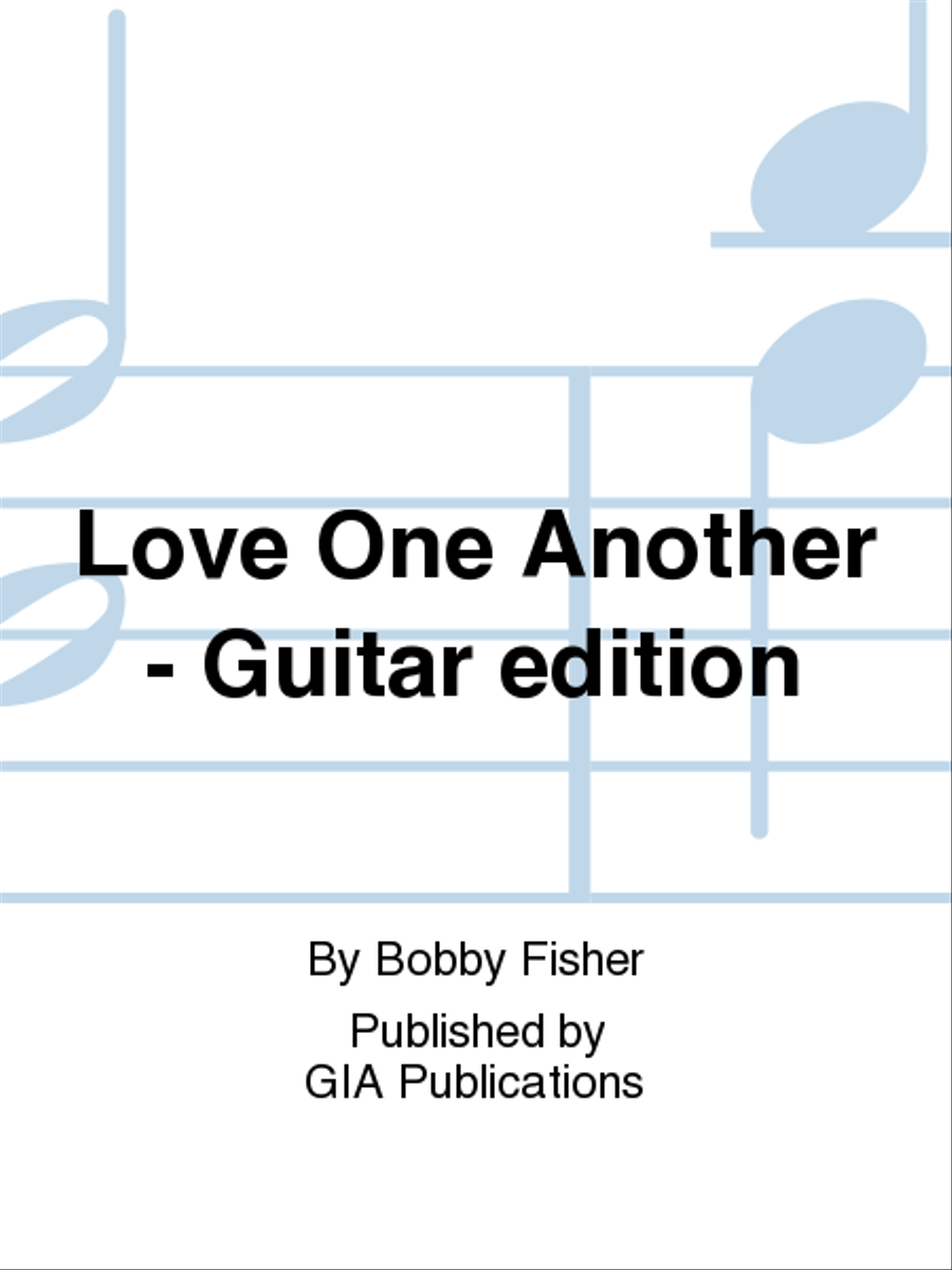 Love One Another - Guitar edition Guitar scores gallery preview page 1