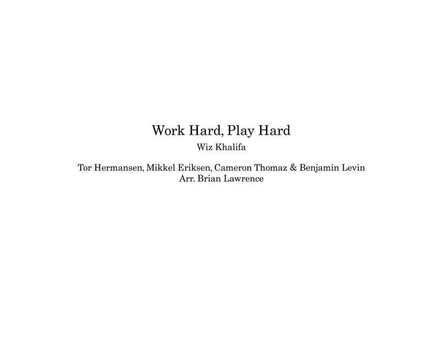 Work Hard Play Hard Marching Band scores gallery preview page 1