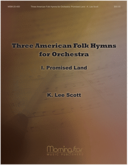 American Folk Hymns for Orchestra: I. Promised Land (Complete Set) image number null