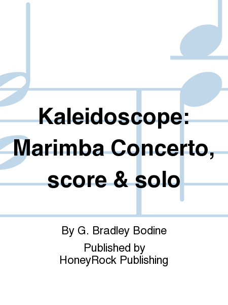 Kaleidoscope: Marimba Concerto, score & solo