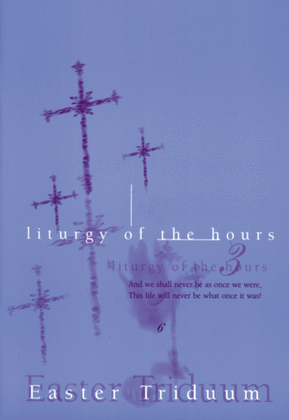 Book cover for Liturgy of the Hours for the Easter Triduum - Accompaniment edition