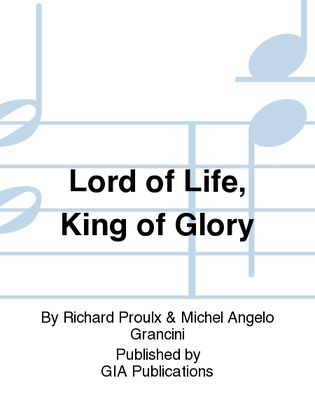 Book cover for Lord of Life and King of Glory