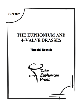 Book cover for The Euphonium and 4-Valve Brasses