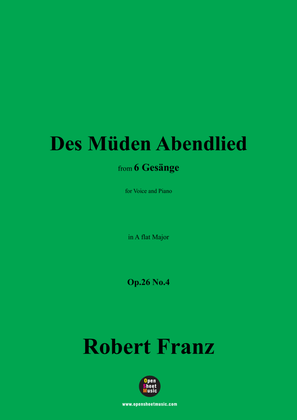 R. Franz-Des Muden Abendlied,in A flat Major,Op.26 No.4