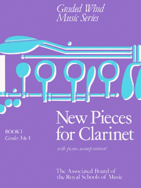 New Pieces for Clarinet Book I
