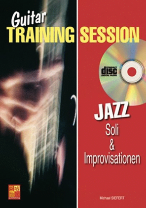 Book cover for Guitar Training Session: Jazz Soli & Improvisation