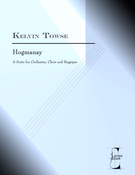 Hogmanay - a Suite for Orchestra, Choir and Bagpipes image number null