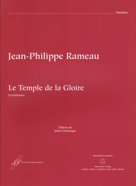 Le Temple de la Gloire RCT 59 (Symphonies / Versions of 1746 and 1745)