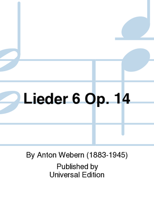 Book cover for Lieder 6 Op. 14