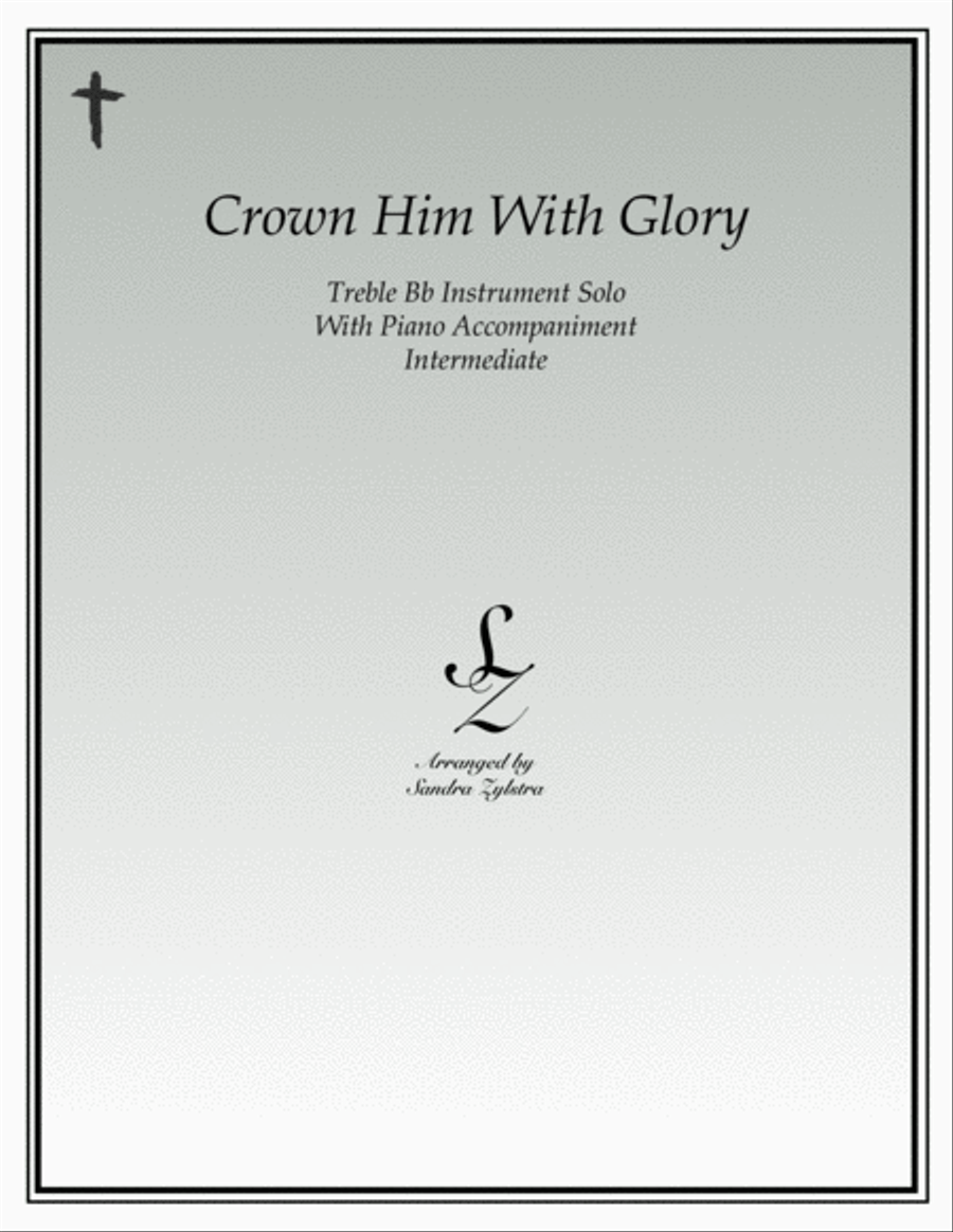 Crown Him With Glory (treble Bb instrument solo) Piano scores gallery preview page 1