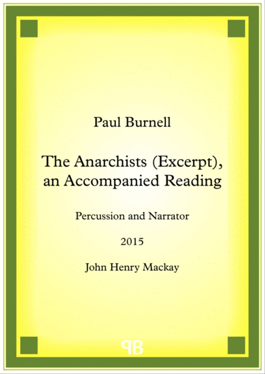 The Anarchists (Excerpt), an Accompanied Reading Percussion Ensemble scores gallery preview page 1
